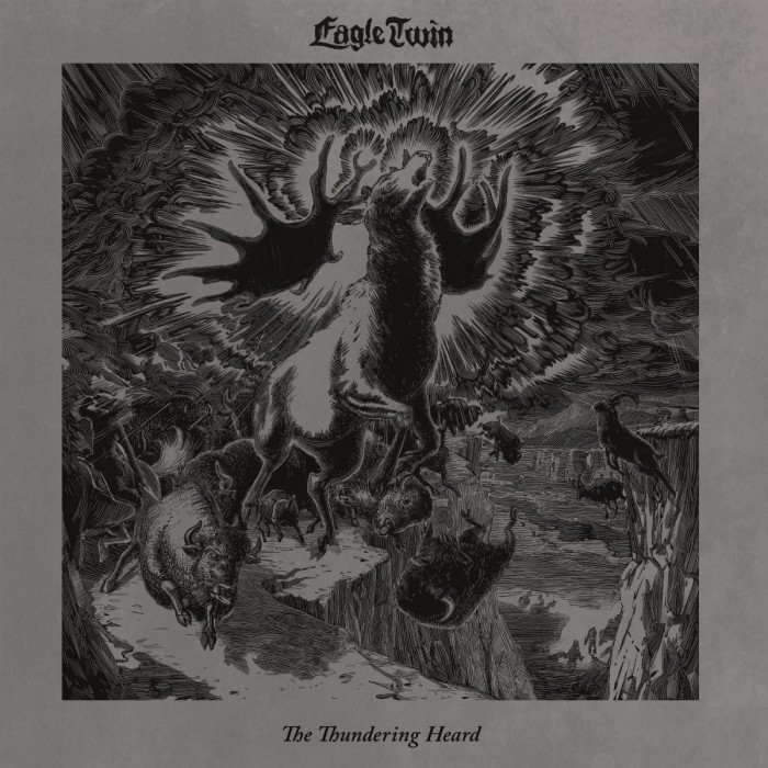 Eagle Twin - The Thundering Heard: Songs Of Hoof And Horn