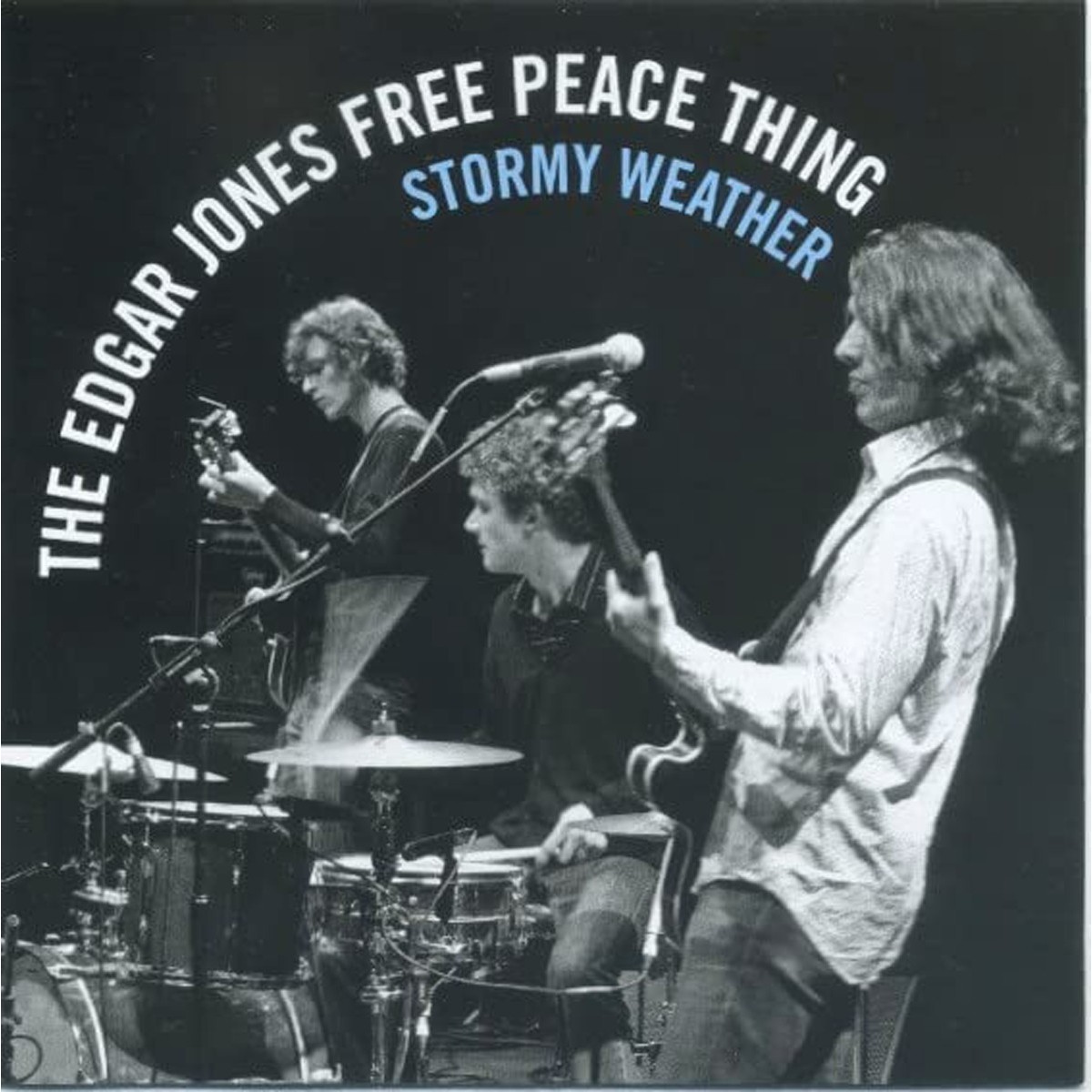 The Edgar Jones Free Peace Thing - Stormy Weather