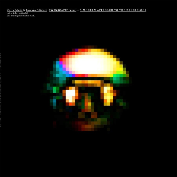 Colin Edwin & Lorenzo Feliciati - Twinscapes Vol.2 - A Modern Approach To The Dancefloor