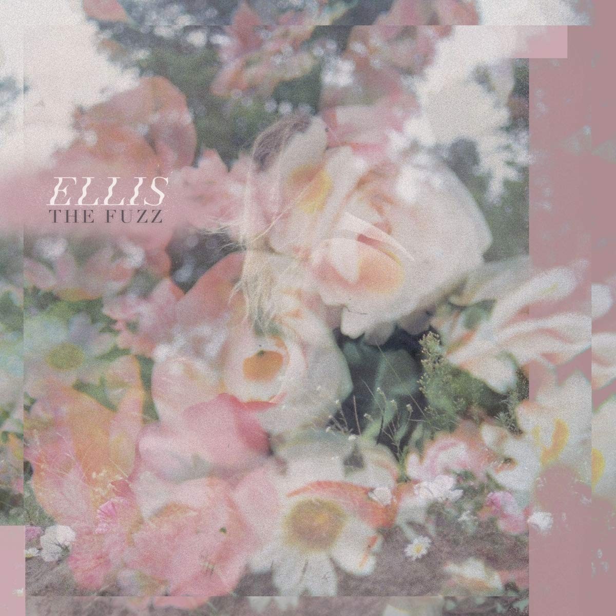 Ellis - Fuzz (Ep)
