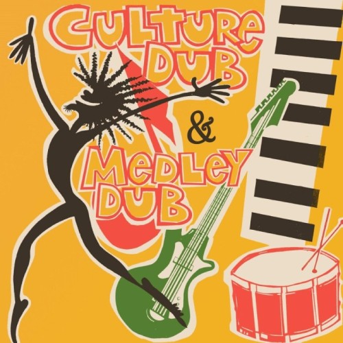 Errol Brown & The Revolutionaries - Culture Dub & Medley Dub (Expanded Edition)