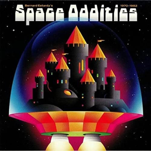 Bernard Estardy - Space Oddities 1970 - 1982