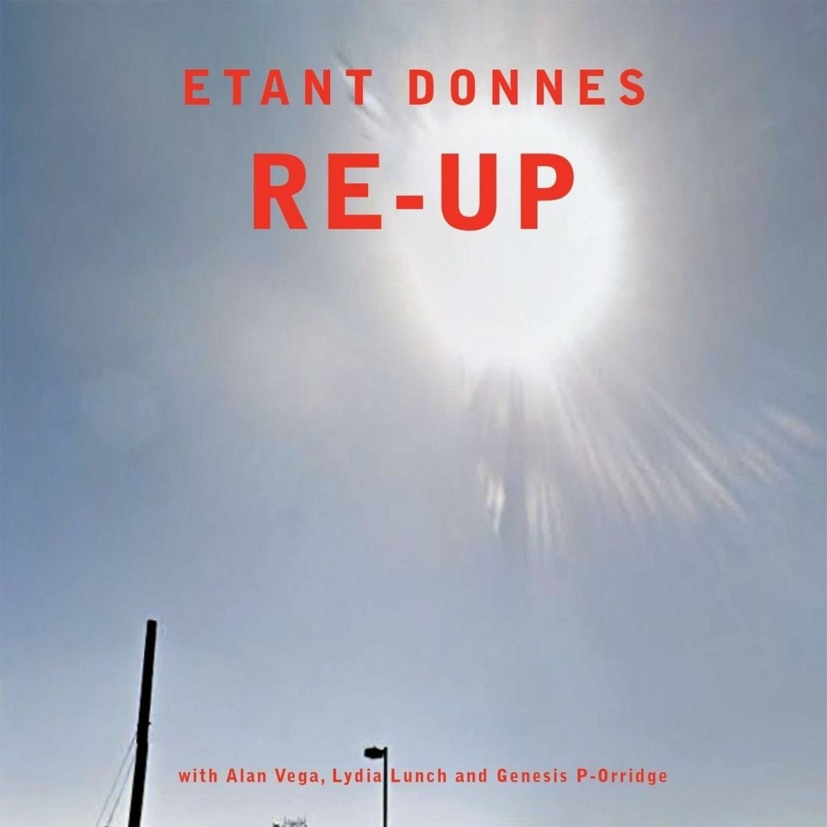 Etant Donnes - Re-Up