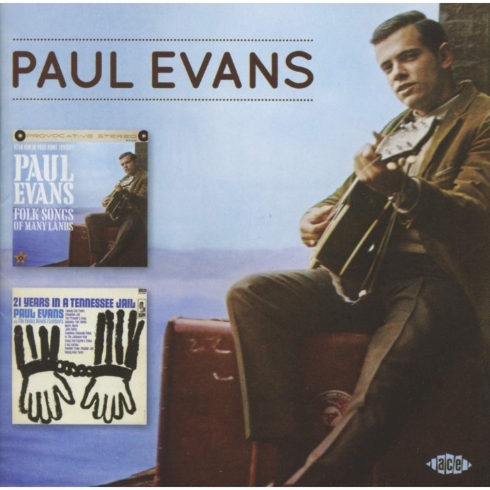Paul Evans - Folk Songs Of Many Lands / 21 Years In A Tennessee Jail