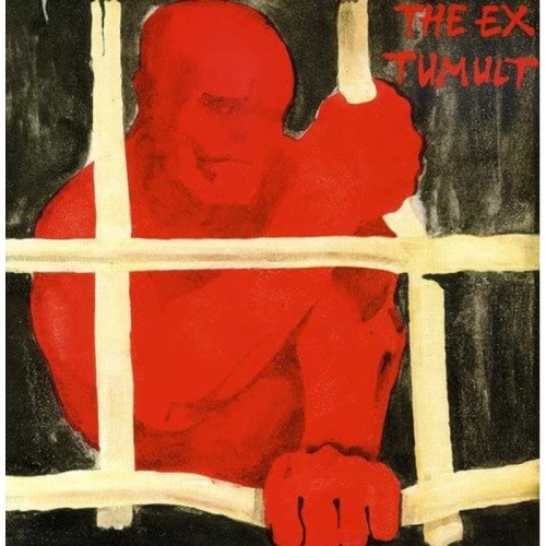 The Ex - Tumult