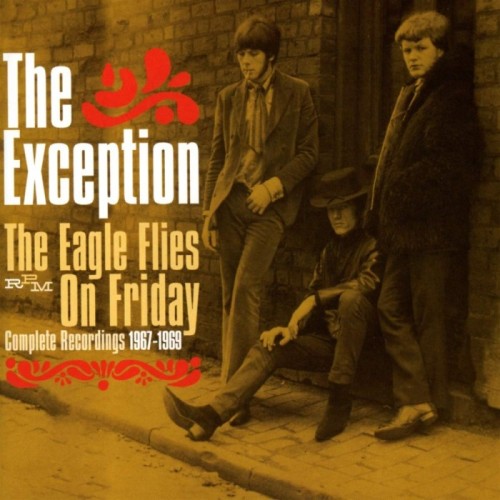 Exception - Eagle Flies On Friday: Complete Recordings 1967-1969