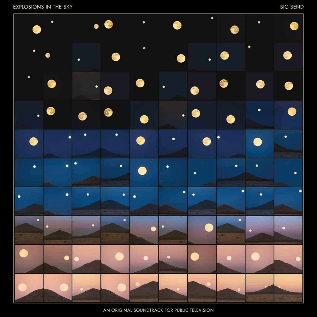 Explosions In The Sky - Big Bend (An Original Soundtrack For Public Television)