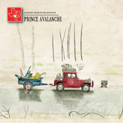 Explosions In The Sky & David Wingo - Prince Avalanche: An Original Motionpicture Soundtrack
