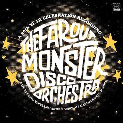 Far Out Monster Disco Orchestra - Far Out Monster Disco Orchestra