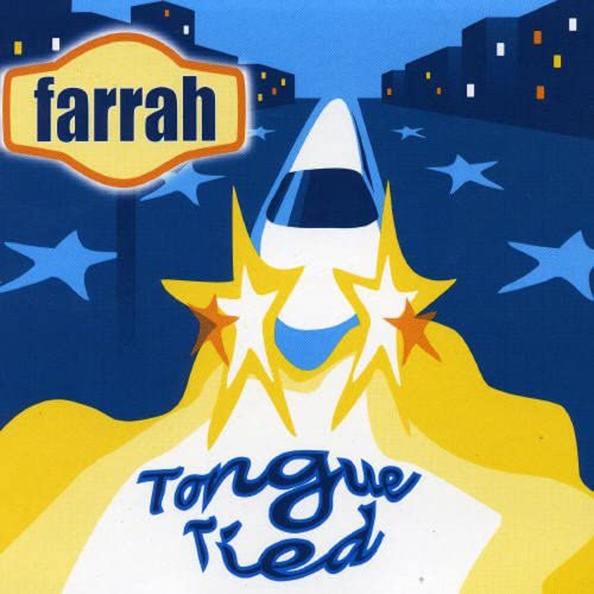 Farrah - Tongue Tied