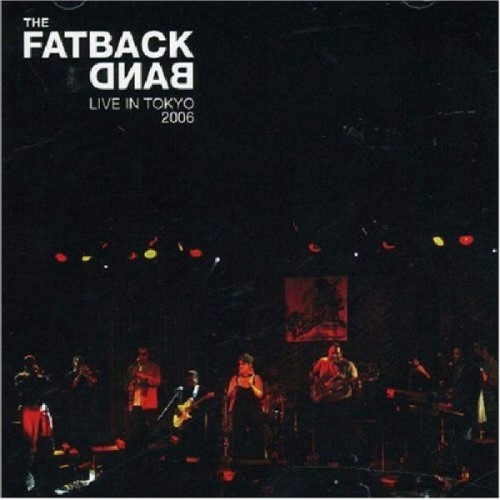 Fatback Band - Live In Tokyo