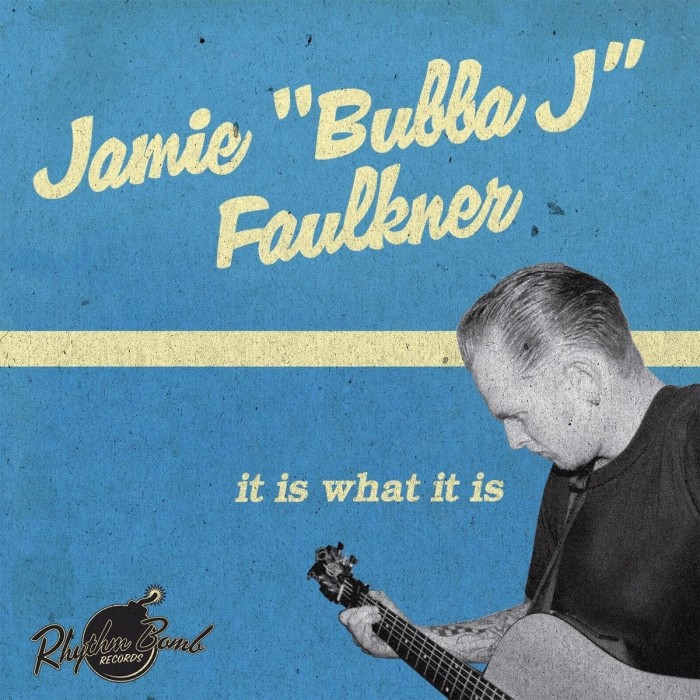Jamie Faulkner - It Is What It Is
