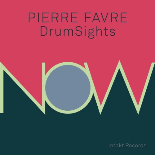 Pierre Favre - Drumsights