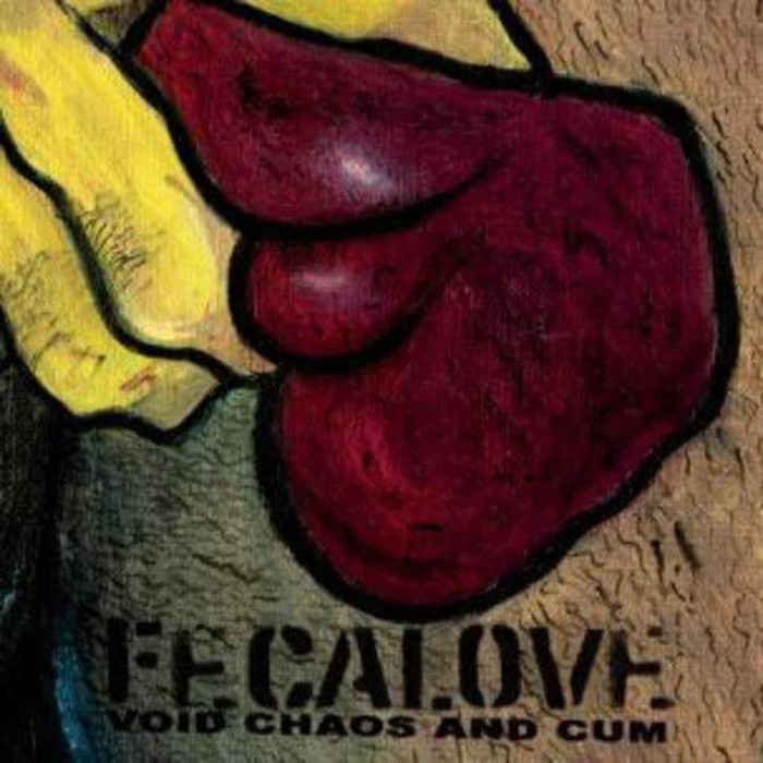 Fecalove - Void Chaos And Cum