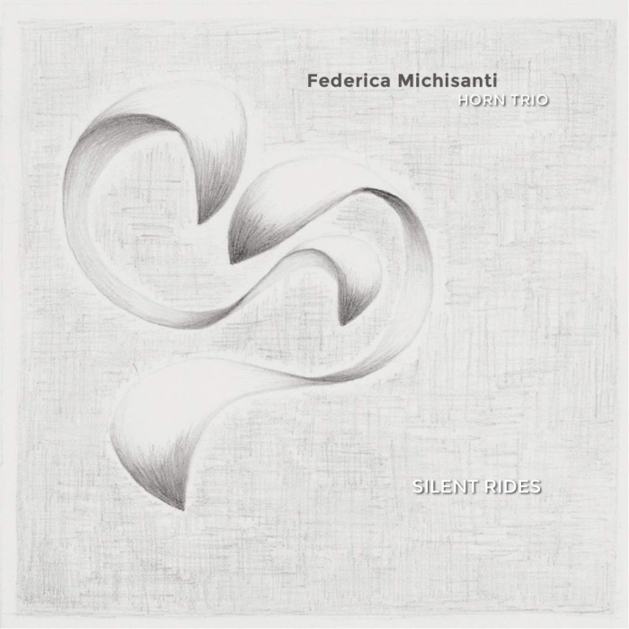 Federica Michisanti Horn Trio - Silent Rides