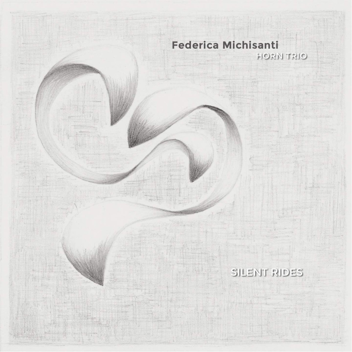 Federica Michisanti Horn Trio - Silent Rides