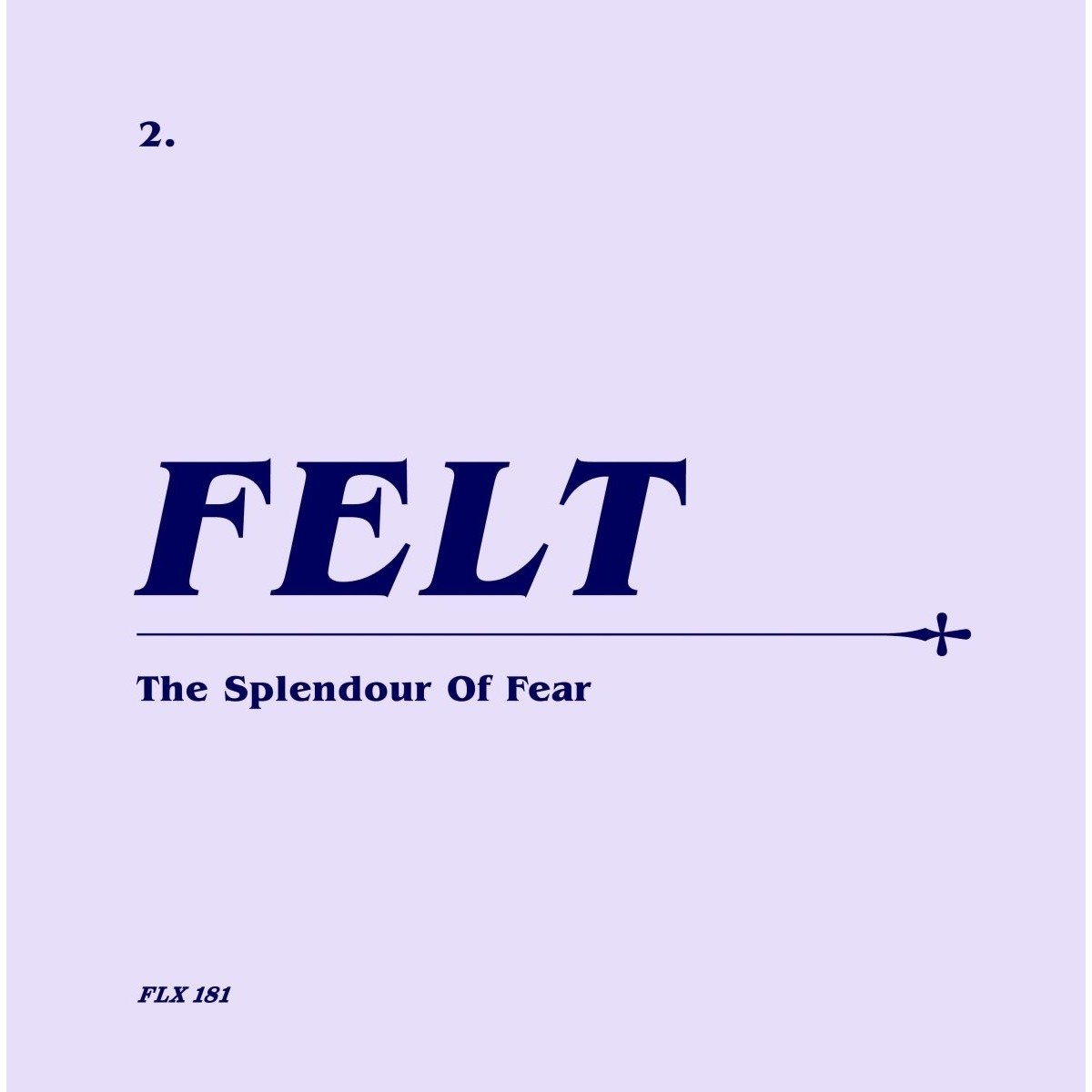 Felt - The Splendour Of Fear (Remastered Cd & 7 Vinyl Boxset)
