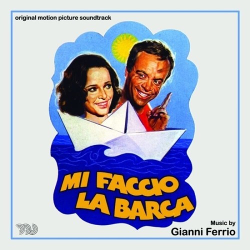 Gianni Ferrio - Mi Faccio La Barca