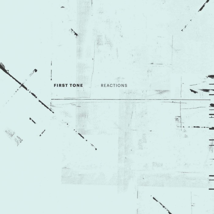 First Tone - Reactions