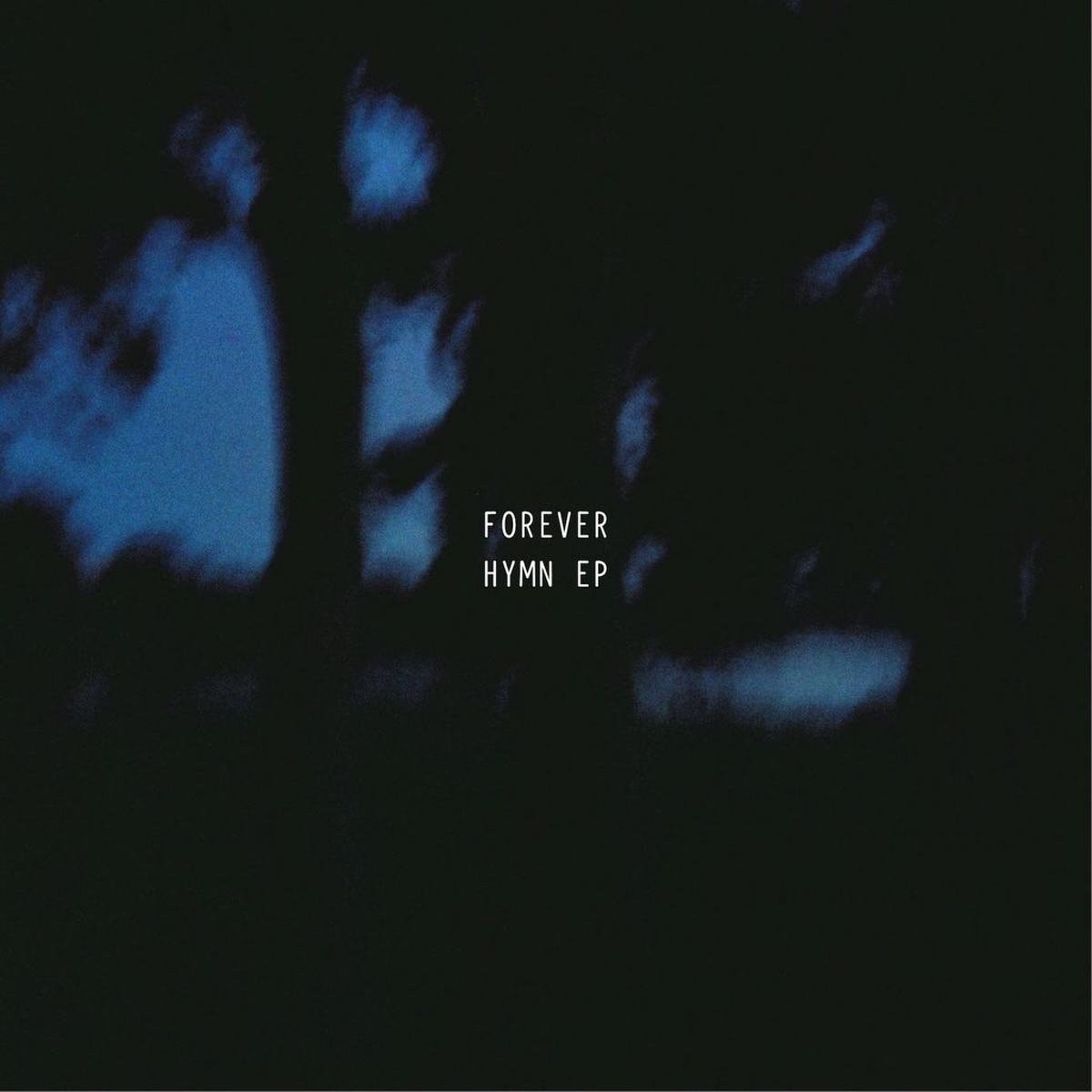 Forever - Hymn (Ep)