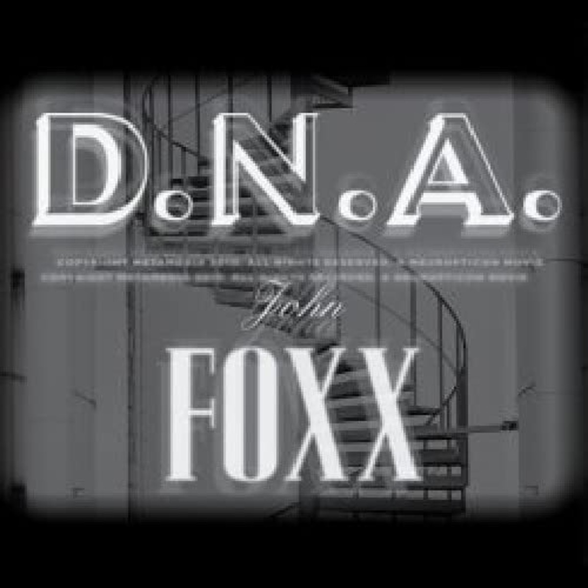 John Foxx - D.N.A.