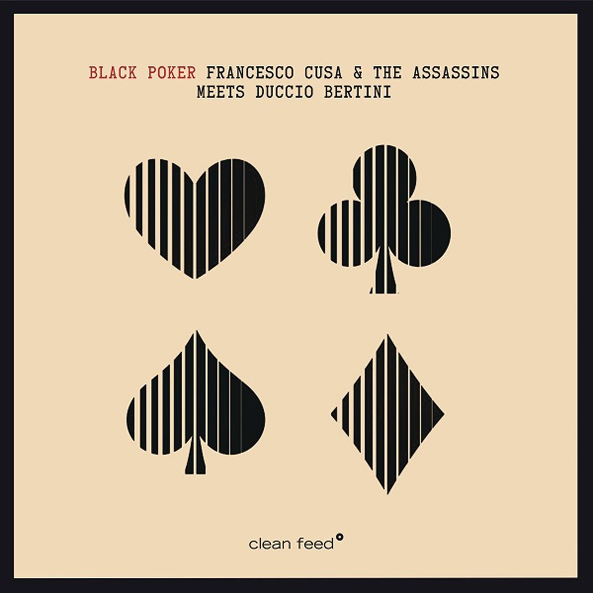Francesco Cusa & The Assassins - Black Poker