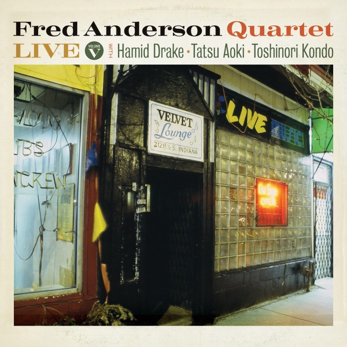 Fred Anderson Quartet - Live Volume V