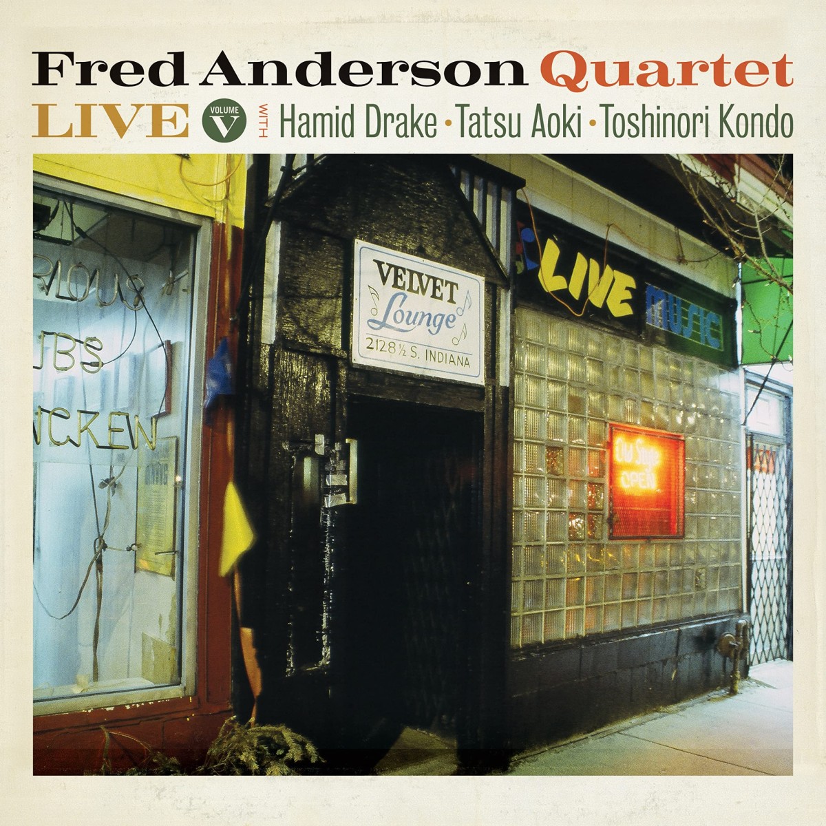 Fred Anderson Quartet - Live Volume V