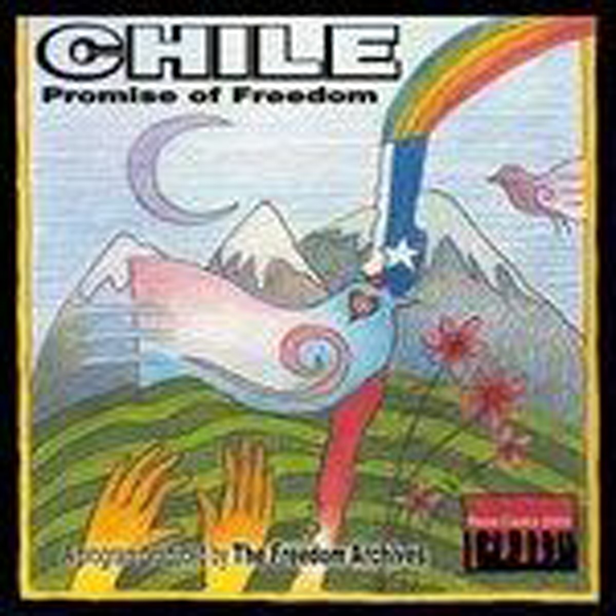 Freedom Archives - Chile: Promise Of Freedom