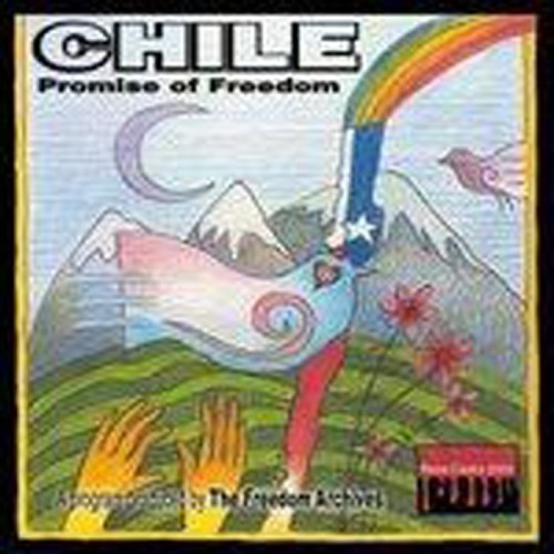 Freedom Archives - Chile: Promise Of Freedom