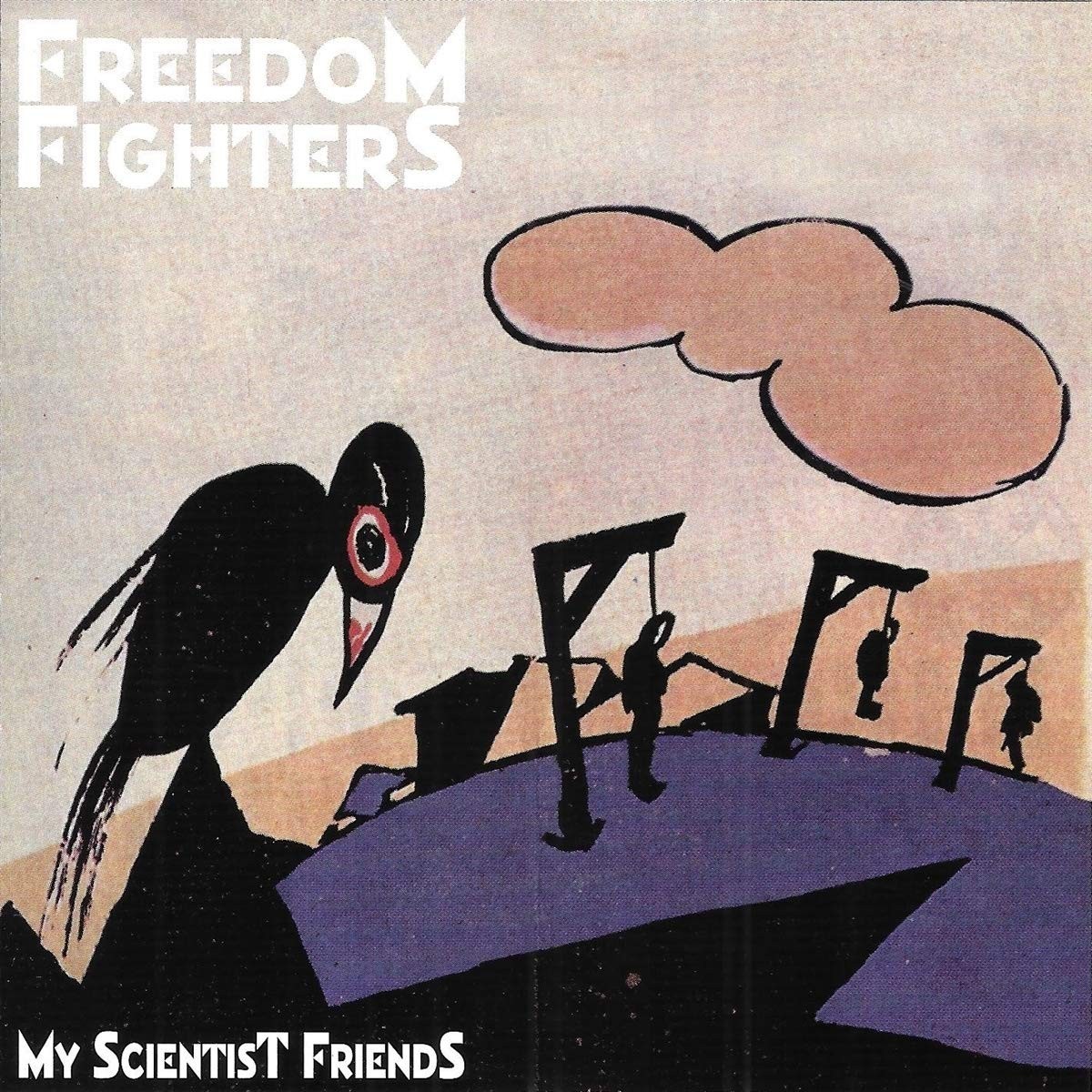 Freedom Fighters - My Scientist Friends