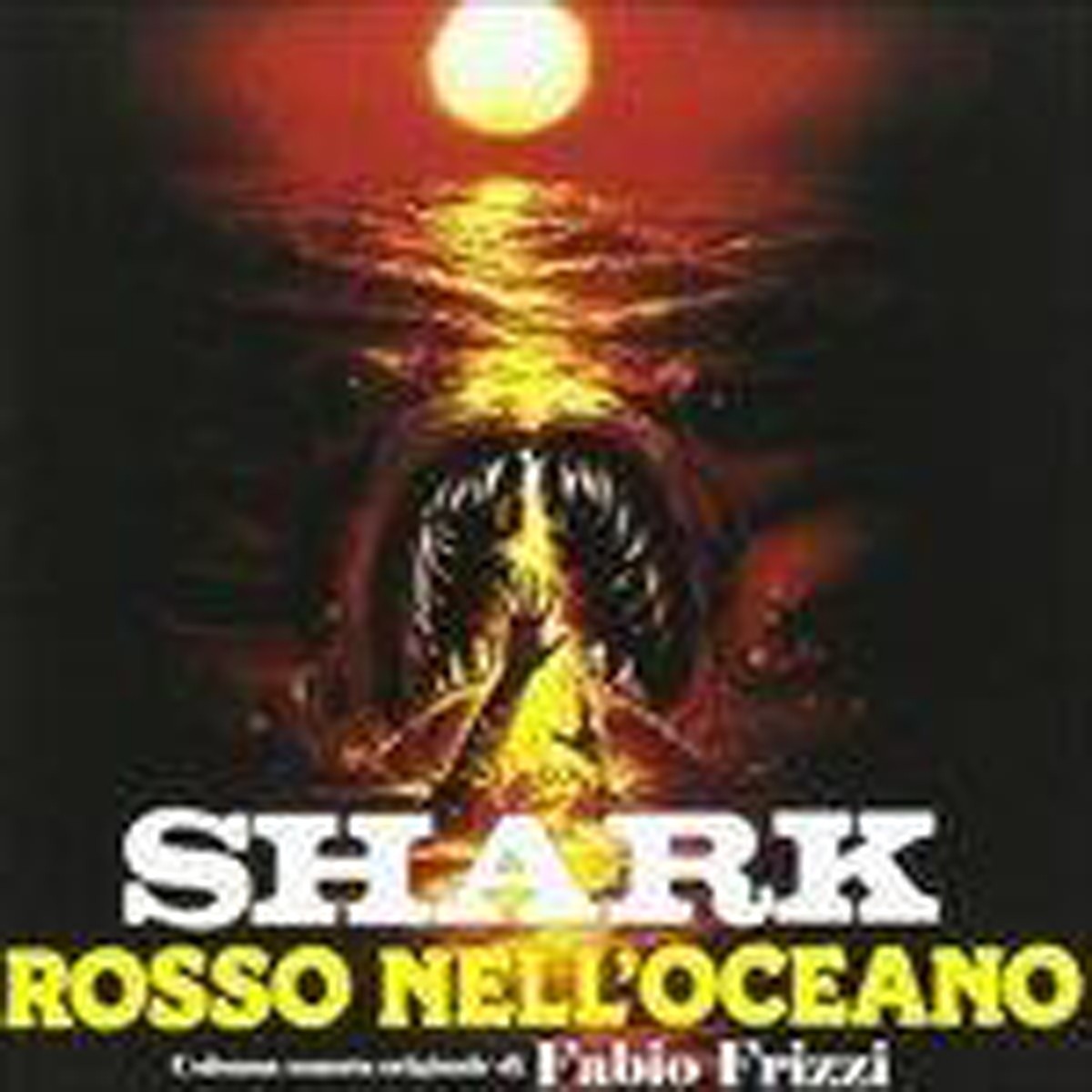 Fabio Frizzi - Shark (Rosso Nell'Oceano)