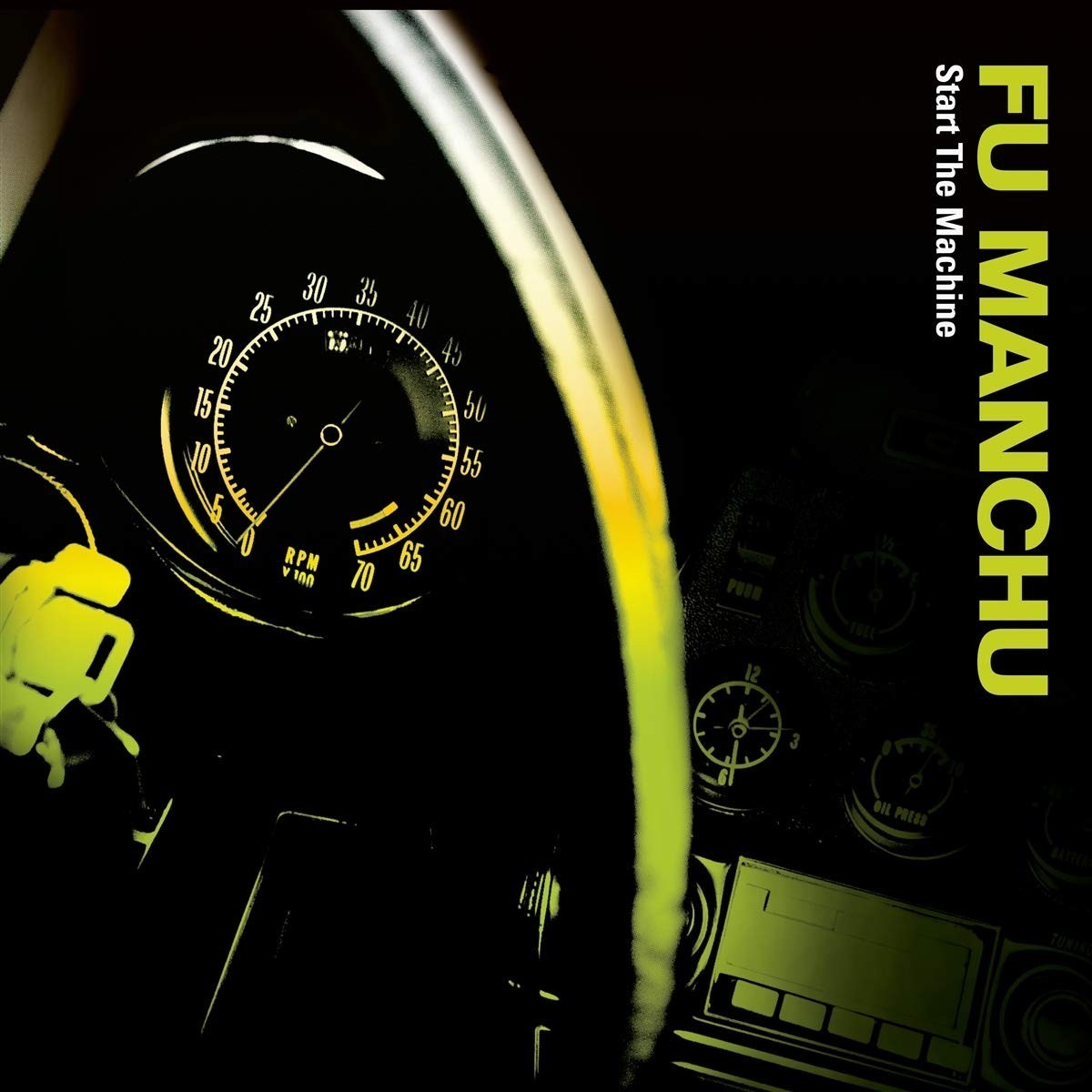 Fu Manchu - Start The Machine