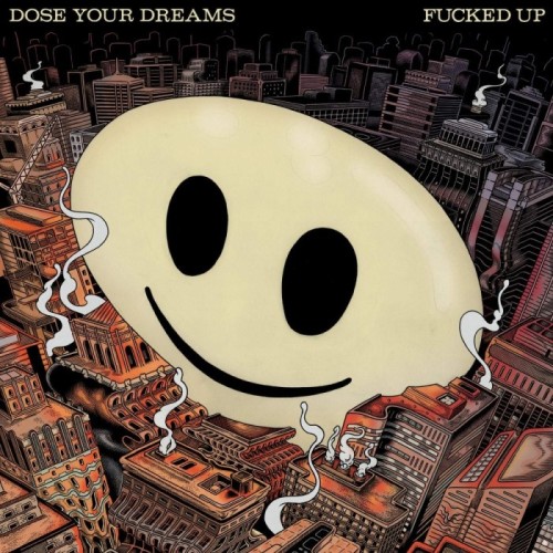 Fucked Up - Dose Your Dreams (Color, Opaque Yellow)