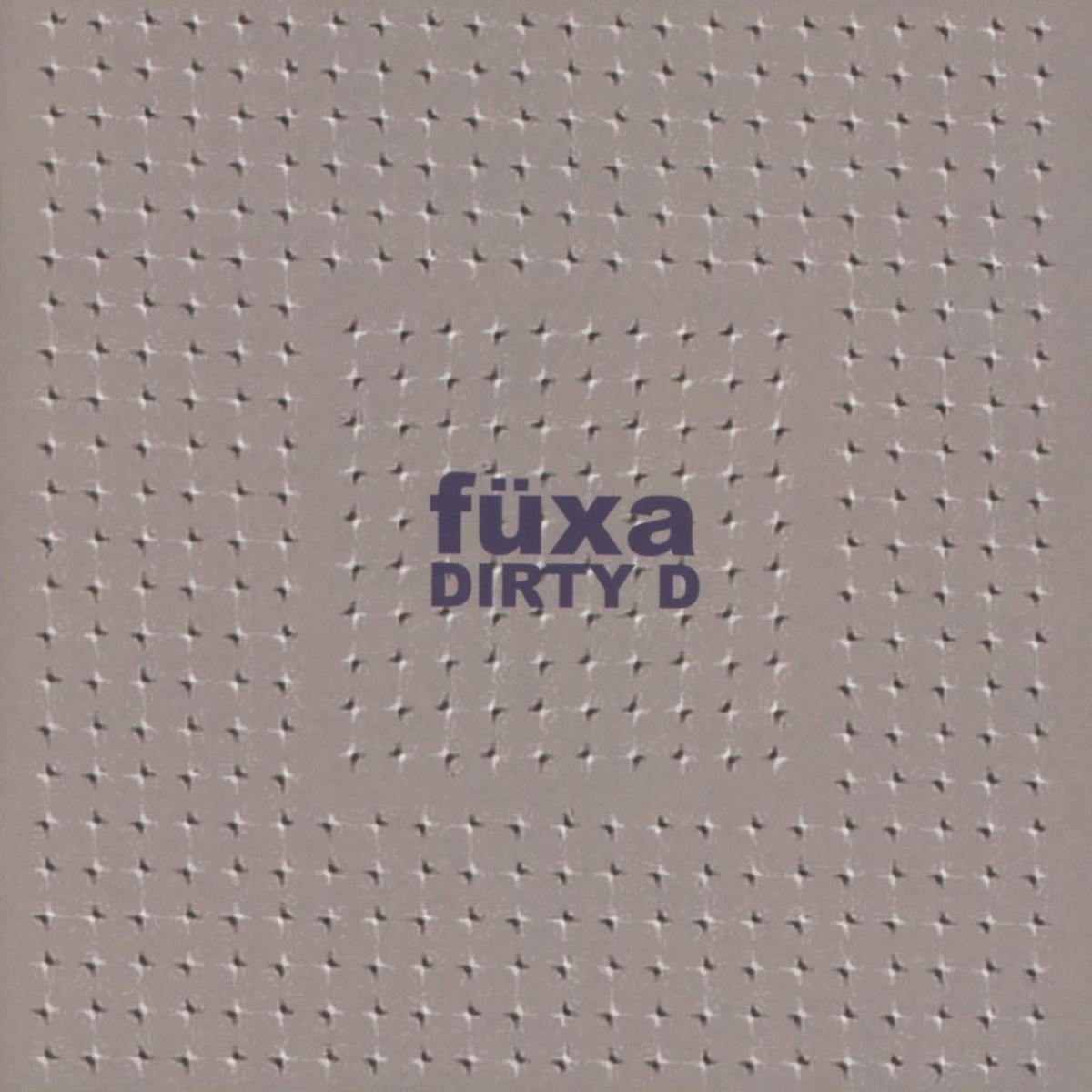 Fuxa - Dirty D