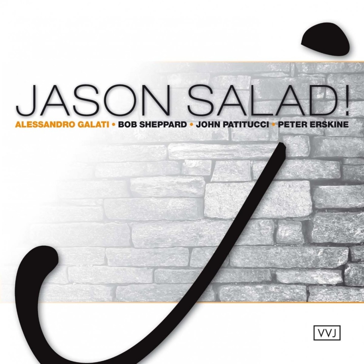 Alessandro Galati - Jason Salad