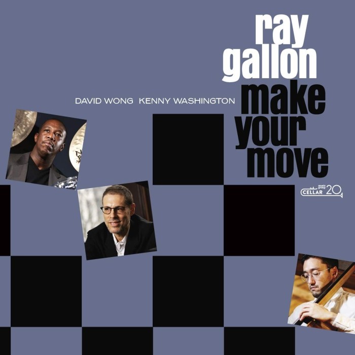 Ray Gallon - Make Your Move
