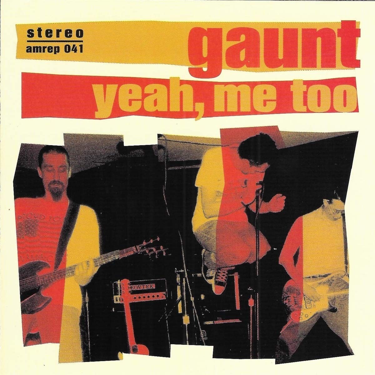 Gaunt - Yeah Me Too