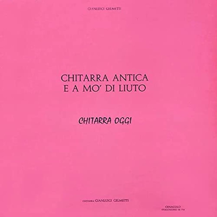 Gianluigi Gelmetti - Chitarra Antica