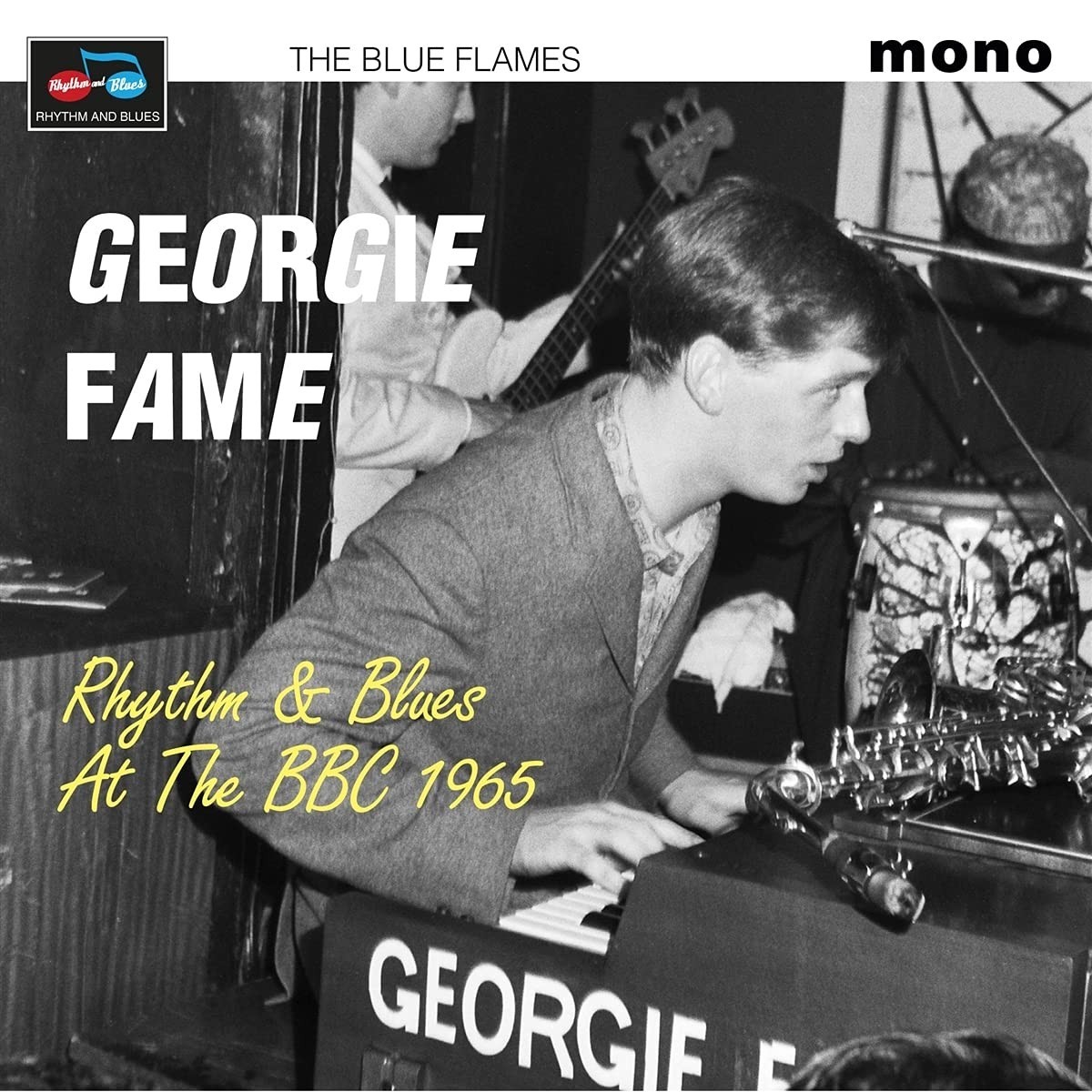 Georgie Fame & The Blue Fames - Rhythm & Blues At The Bbc 1965