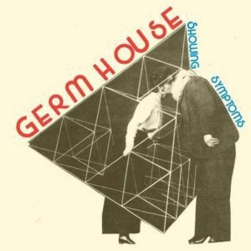 Germ House - Showing Symptoms