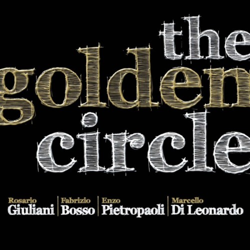 Rosario Giuliani & Fabrizio Bosso & Enzo Pietropaoli & Marcello Di Leonardo - Golden Circle