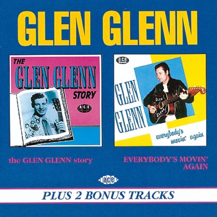 Glen Glenn - Glen Glenn Story / Everybody's Movin'