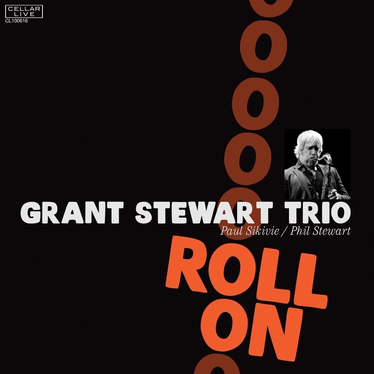 Grant Stewart Trio - Roll On