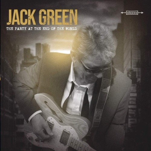 Jack Green - Party At The End Of The World