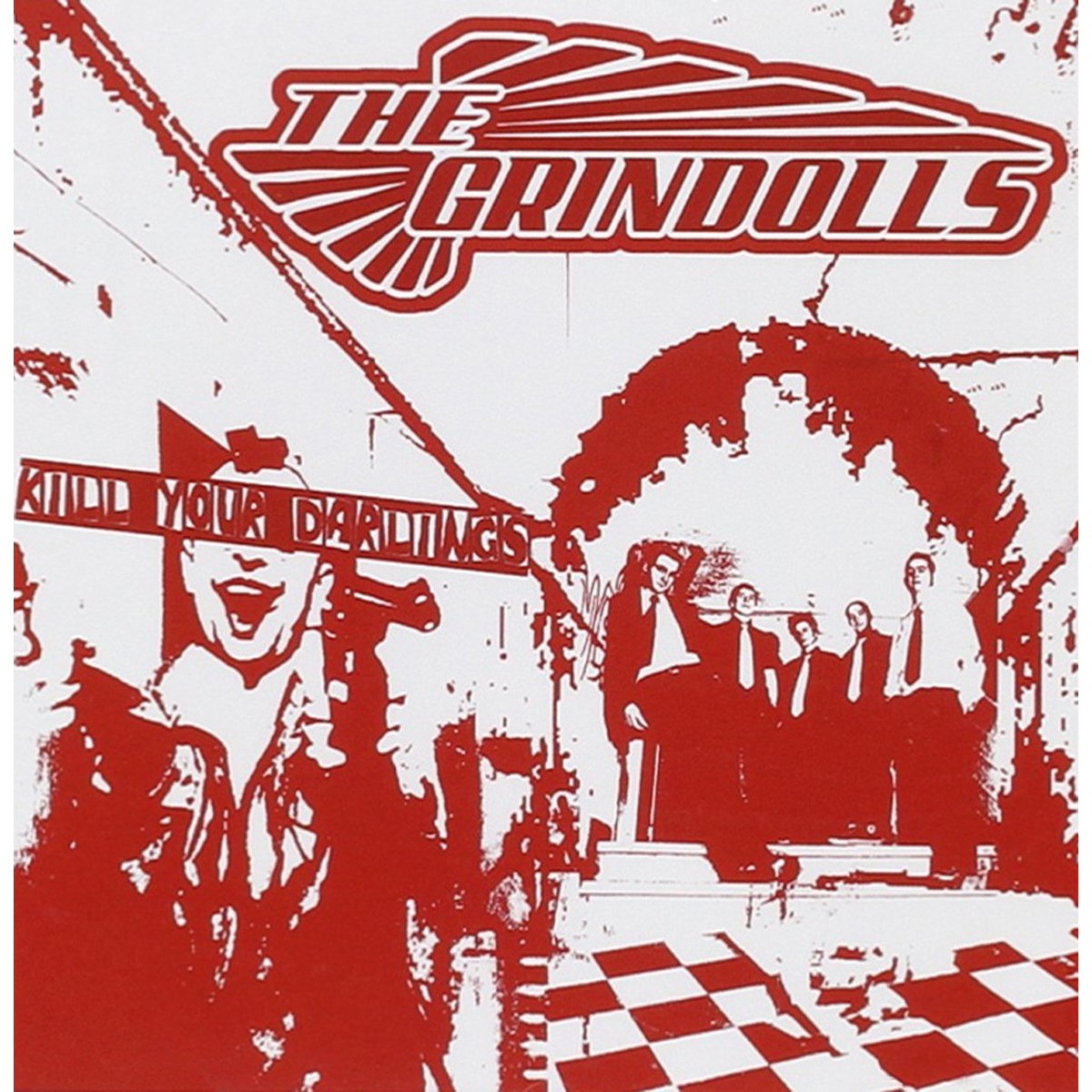 Grindolls - Kill Your Darlings