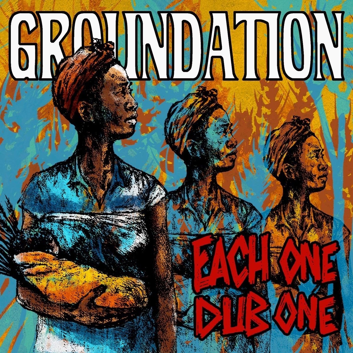 Groundation - Each One Dub One (Dub Album / Gatefold)