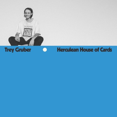 Trey Gruber - Herculean House Of Cards (Opaque Blue Vinyl)