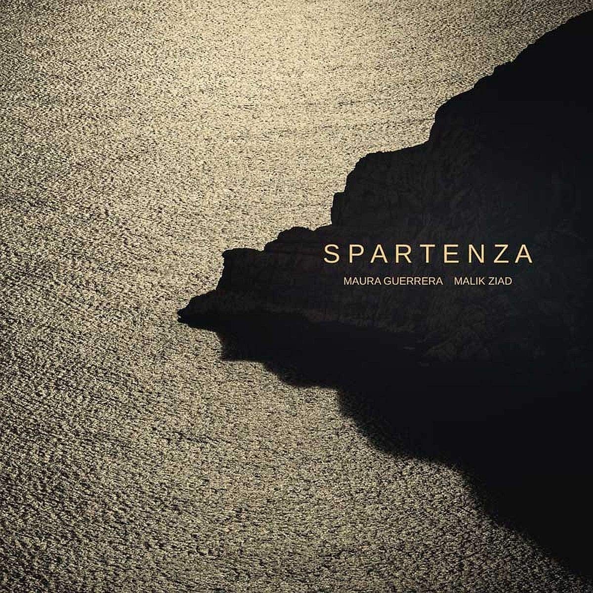 Maura Guerrera & Malik Ziad - Spartenza