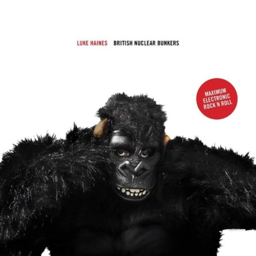 Luke Haines - British Nuclear Bunkers (Vinyl Edition)